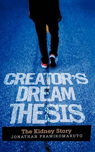 Creator's Dream Thesis: The Kidney Story(English)