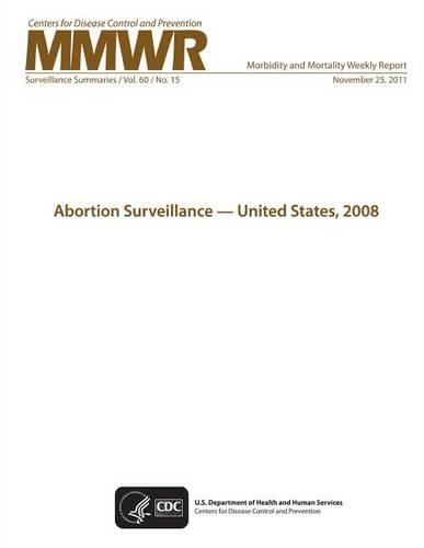 Abortion Surveillance - United States, 2008