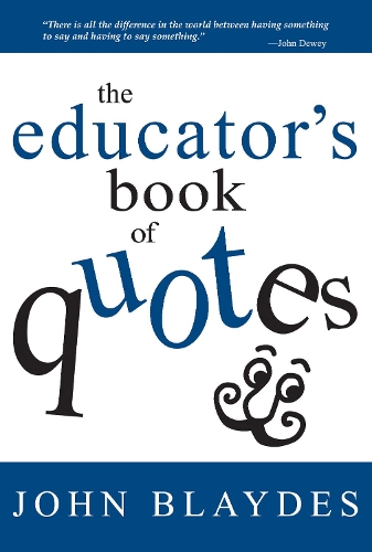 The Educator’s Book of Quotes