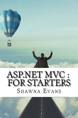 ASP.NET MVC: For Starters