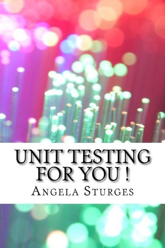 Unit Testing for You !