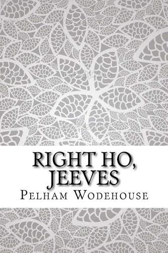 Right Ho, Jeeves