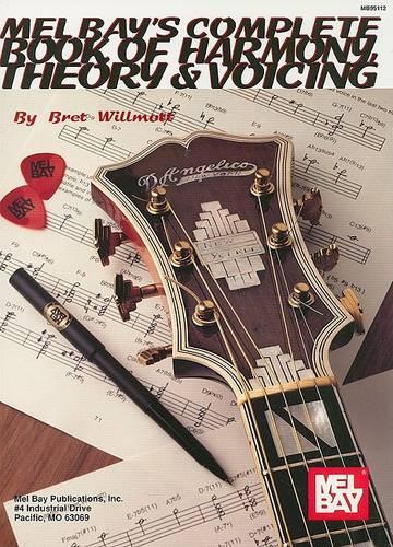 Complete Book Of Harmony, Theory and Voicing