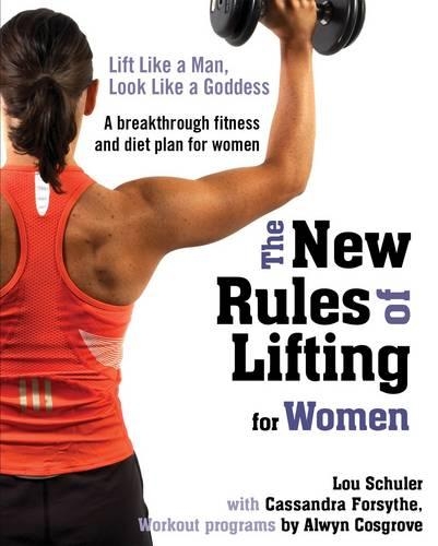 New Rules of Lifting for Women