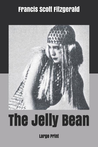 The Jelly Bean: Large Print