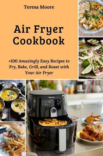 Air Fryer Cookbook