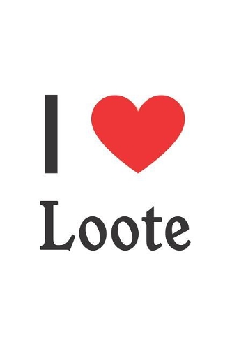 I Love Loote