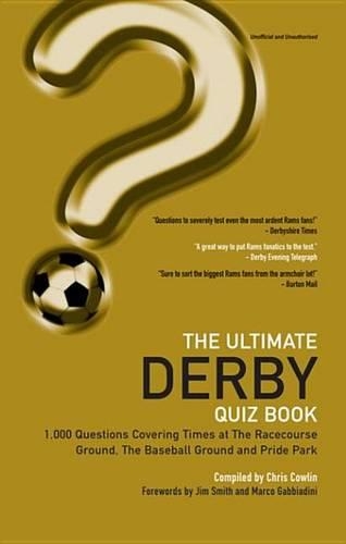 The Ultimate Derby Quiz Book