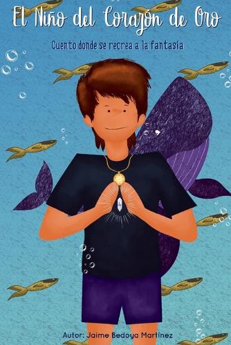El niño del corazón de oro