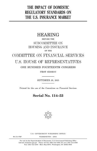 The impact of domestic regulatory standards on the U.S. insurance market