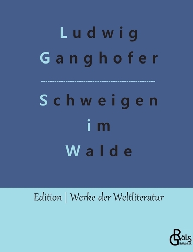 Das Schweigen im Walde