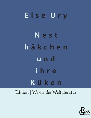 Nesthäkchen und ihre Küken