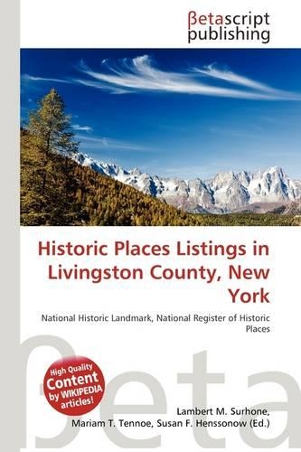 Historic Places Listings in Livingston County, New York