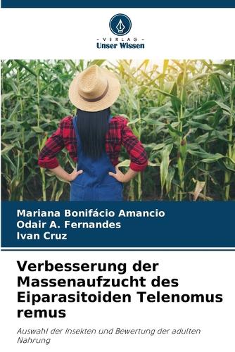 Verbesserung der Massenaufzucht des Eiparasitoiden Telenomus remus