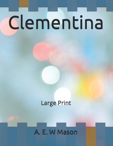 Clementina: Large Print
