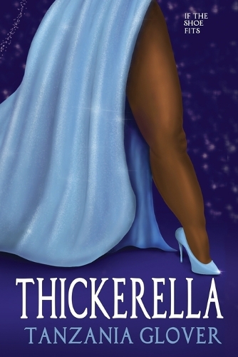 Thickerella: (Faded Fairytales)