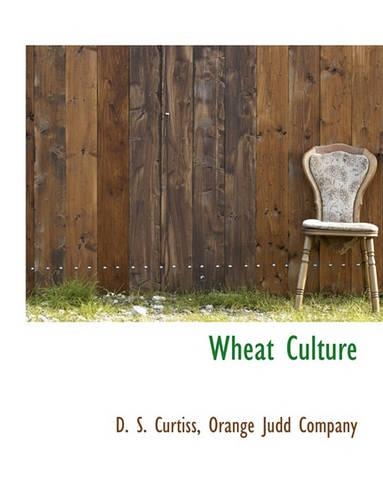 Wheat Culture: (English)