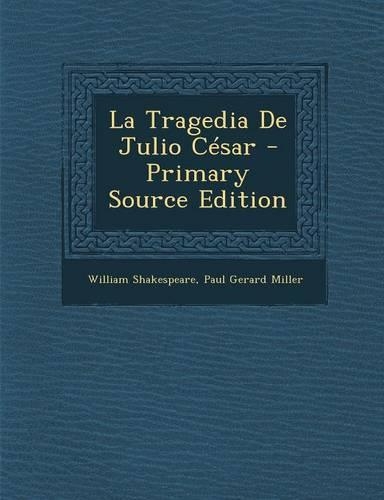 La Tragedia de Julio Cesar