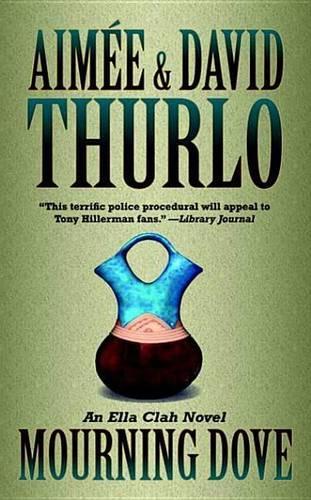 Mourning Dove: (NO. 11 OF Ella Clah)