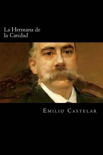 La Hermana de la Caridad (Spanish Edition)