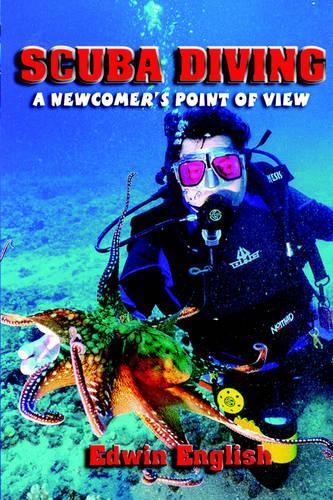 Scuba Diving: A Newcomer's Point of View