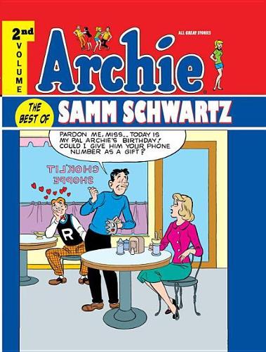 Archie: The Best of Samm Schwartz Volume 2