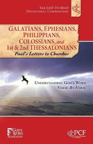 Galatians, Ephesians, Philippians, Colossians, And 1St & 2Nd