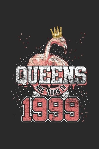 Queens Are Born In 1999