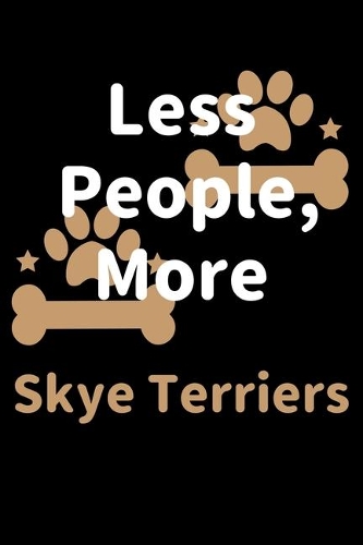 Less People, More Skye Terriers