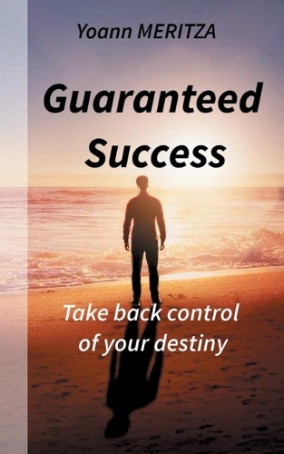 Guaranteed Success