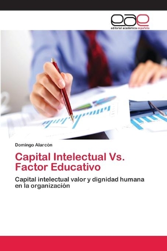 Capital Intelectual Vs. Factor Educativo