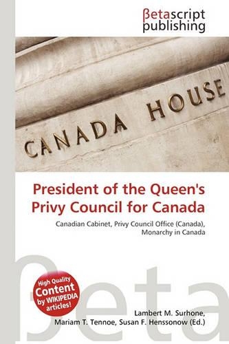 President of the Queen's Privy Council for Canada: (English)
