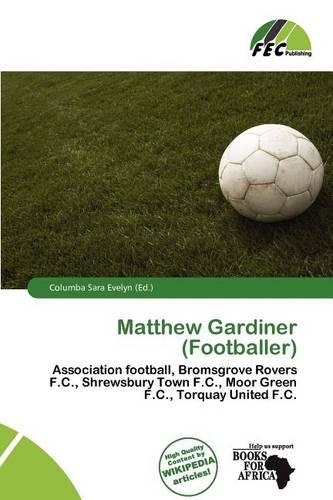 Matthew Gardiner (Footballer): (English)