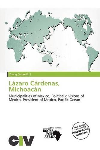 L Zaro C Rdenas, Michoac N