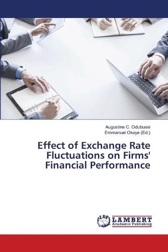 Effect of Exchange Rate Fluctuations on Firms' Financial Performance