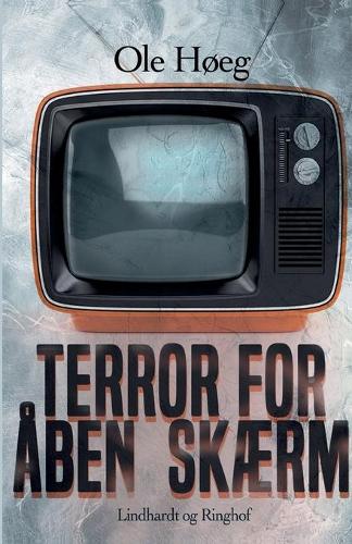 Terror for åben skærm