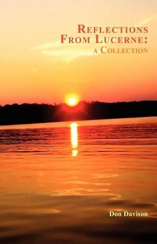 Reflections From Lucerne