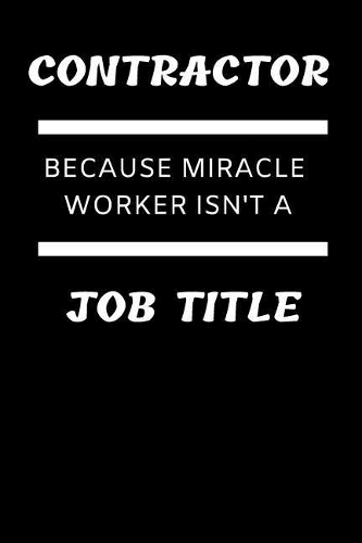 Funny Contracting Gift Notebook