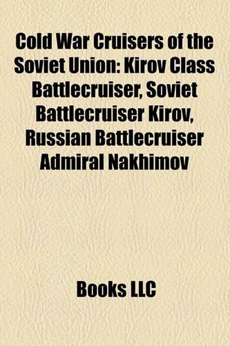 Cold War Cruisers of the Soviet Union
