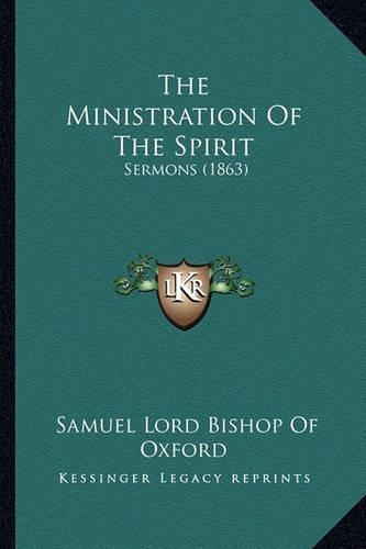 The Ministration Of The Spirit