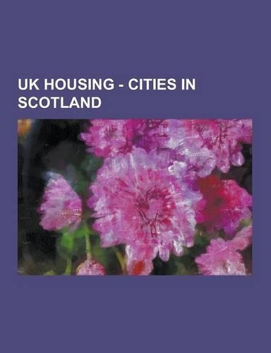 UK Housing - Cities in Scotland