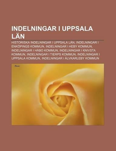 Indelningar I Uppsala LAN