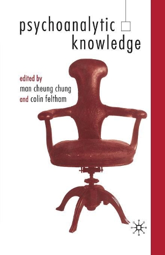 Psychoanalytic Knowledge: (English)