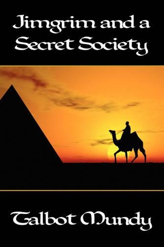 Jimgrim and a Secret Society: (English)