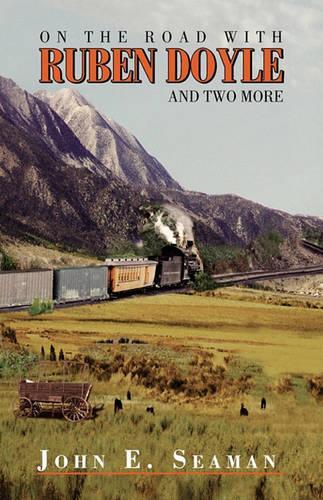 On the Road with Ruben Doyle: And Two More(English)