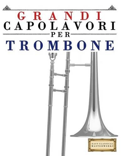 Grandi Capolavori Per Trombone