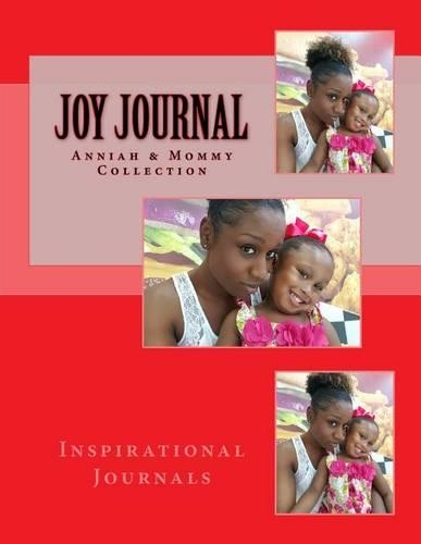 Joy Journal: An Inspirational Writing Journal