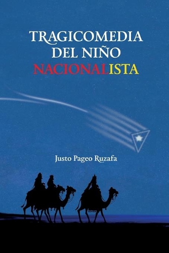 Tragicomedia del niño nacionalista