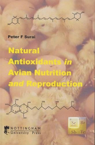 Natural Antioxidants in Avian Nutrition and Reproduction