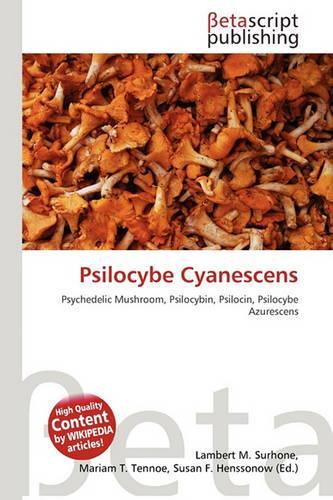Psilocybe Cyanescens